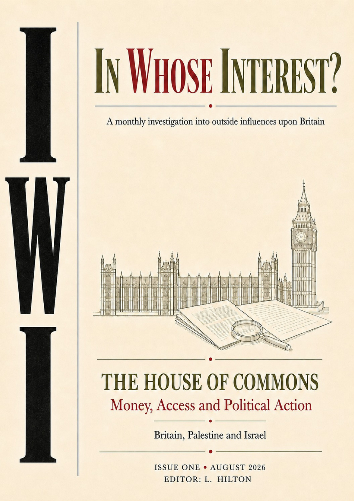Front cover of In Whose Interest?, Issue One, August 2026